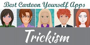 8 Best Cartoon Yourself Apps for Android & iPhone