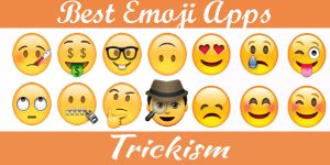 Best Emoji Apps For Android/iPhone That Express Your Feeling