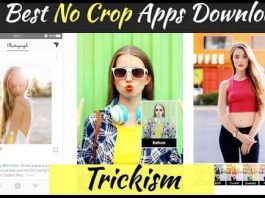 8 Best No Crop Apps Download