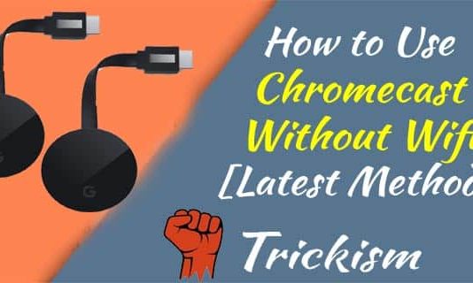 How to Use Chromecast Without Wifi