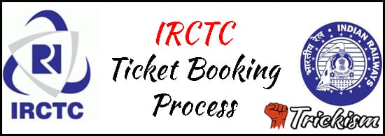 IRCTC Ticket Booking Process