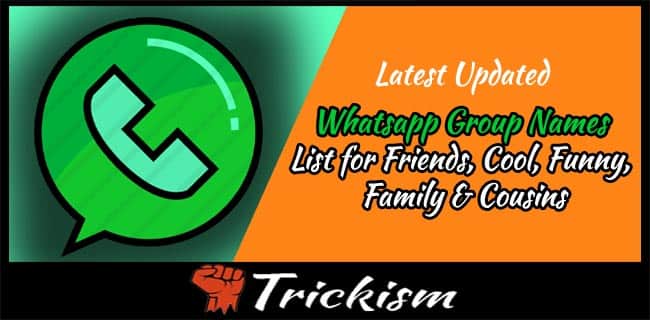 Whatsapp Group Names 2019 List for Funny, Cool & Motivational