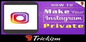 How to Make Instagram Private using Instagram Privacy Settings