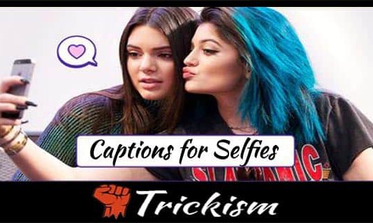 Captions for Selfies