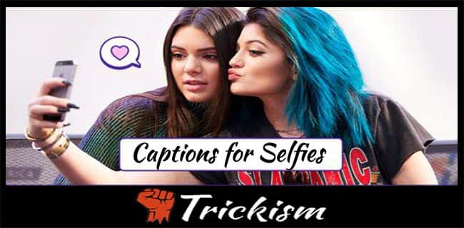 Captions for Selfies