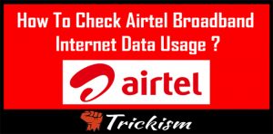 How to Use AirtelSmartbytes for Airtel Broadband Usage Check