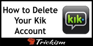 How to Delete Kik Account Permanently & Temporarily {Step By Step Guide}