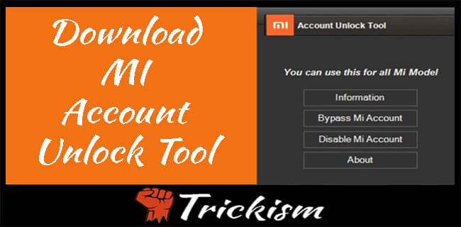 Download Mi Account Unlock Tool