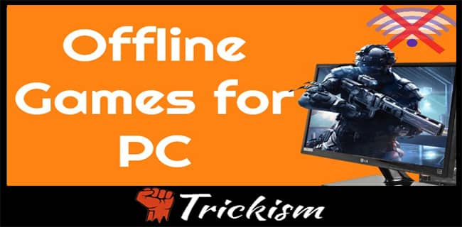 best offline games for pc free download